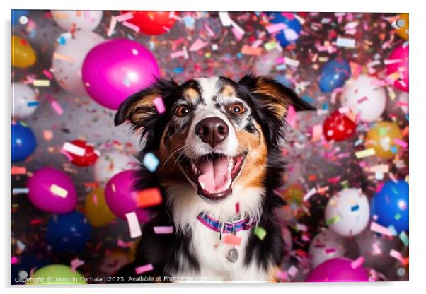 A super happy dog on his birthday, surrounded by c Acrylic by Joaquin Corbalan