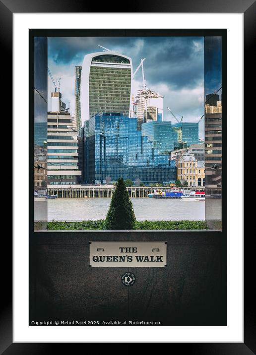 London City skyline from The Queen's Walk on the south bank of river Thames in 2017. Framed Mounted Print by Mehul Patel