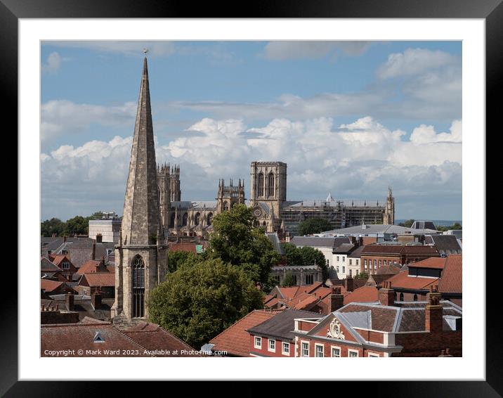 York Minster over the Rooftops. Framed Mounted Print by Mark Ward