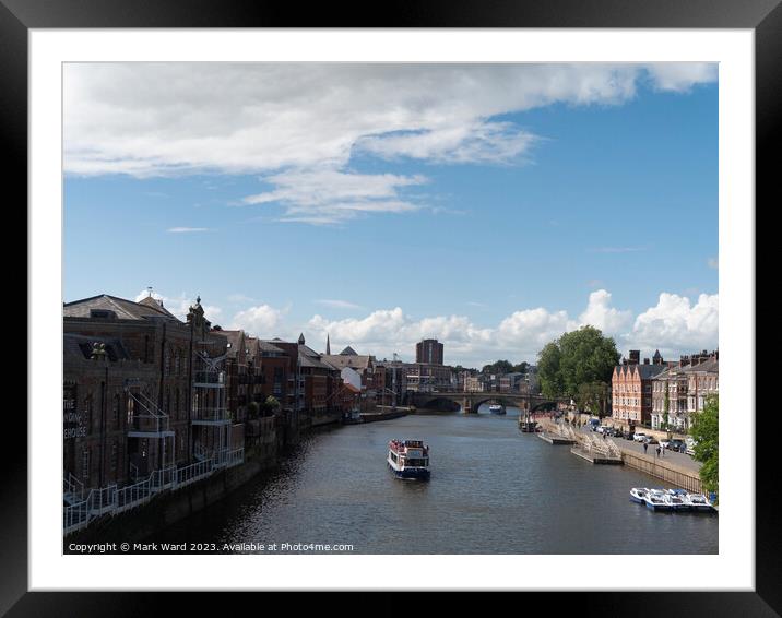 The River Ouse in York. Framed Mounted Print by Mark Ward
