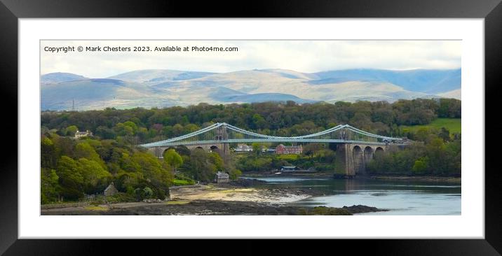 Menai Suspension Bridge and hills Framed Mounted Print by Mark Chesters
