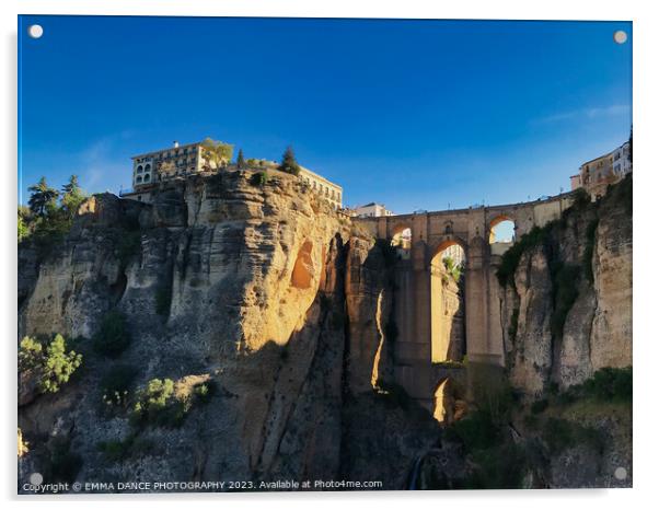 The Puente Nuevo in Ronda, Spain Acrylic by EMMA DANCE PHOTOGRAPHY