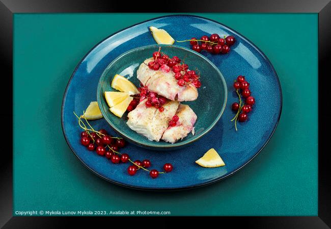 Codfish loin baked with berries. Framed Print by Mykola Lunov Mykola