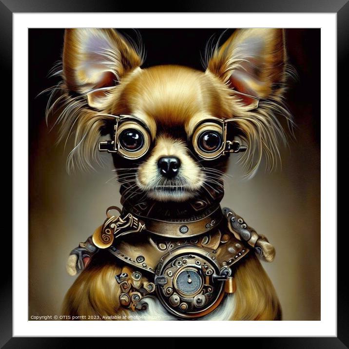 Chihuahua (Steampunk) 4 Framed Mounted Print by OTIS PORRITT