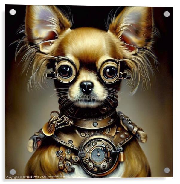 Chihuahua (Steampunk) 4 Acrylic by OTIS PORRITT