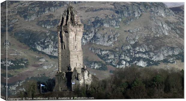 Scotland's Hero: The Wallace Monument Canvas Print by Tom McPherson