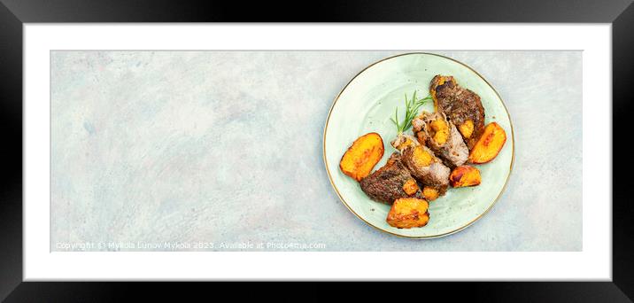 Roasted meat beef steak with peach. Framed Mounted Print by Mykola Lunov Mykola