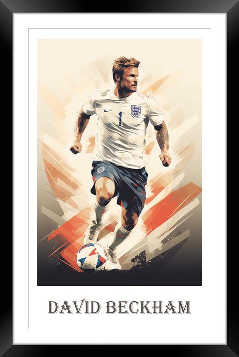 David Beckham Poster Framed Mounted Print by Steve Smith