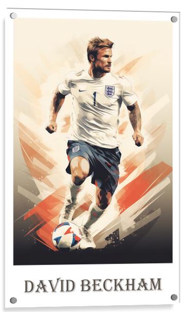 David Beckham Poster Acrylic by Steve Smith