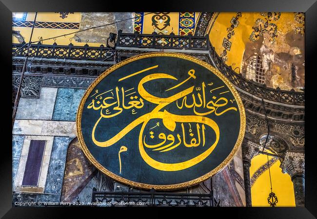 Caliph Umar Medallion Hagia Sophia Mosque Istanbul Turkey Framed Print by William Perry
