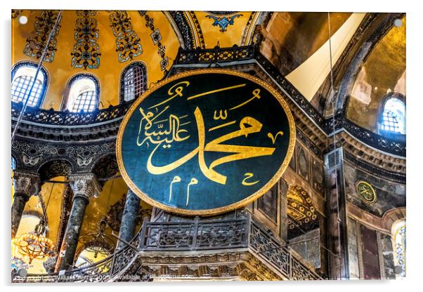 Muhammad Medallion Hagia Sophia Mosque Basilica Istanbul Turkey Acrylic by William Perry