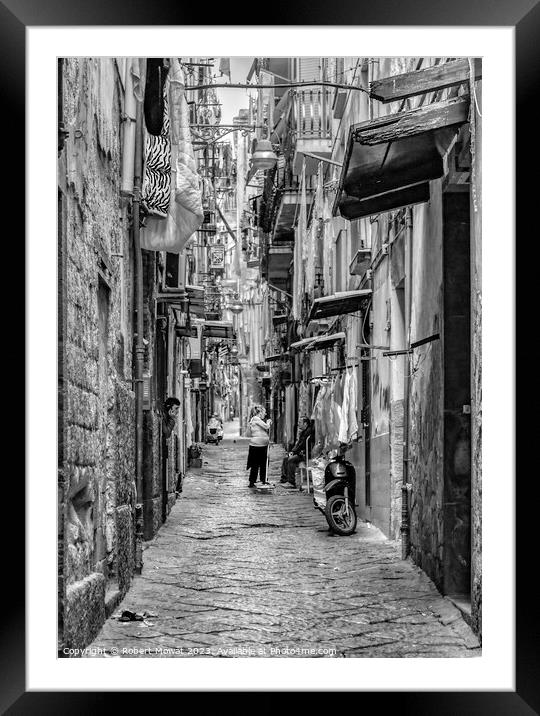 The Backstreets of Naples Framed Mounted Print by Robert Mowat