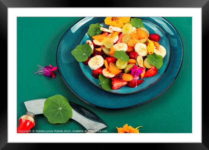 Fruit salad with nasturtium. Framed Mounted Print by Mykola Lunov Mykola