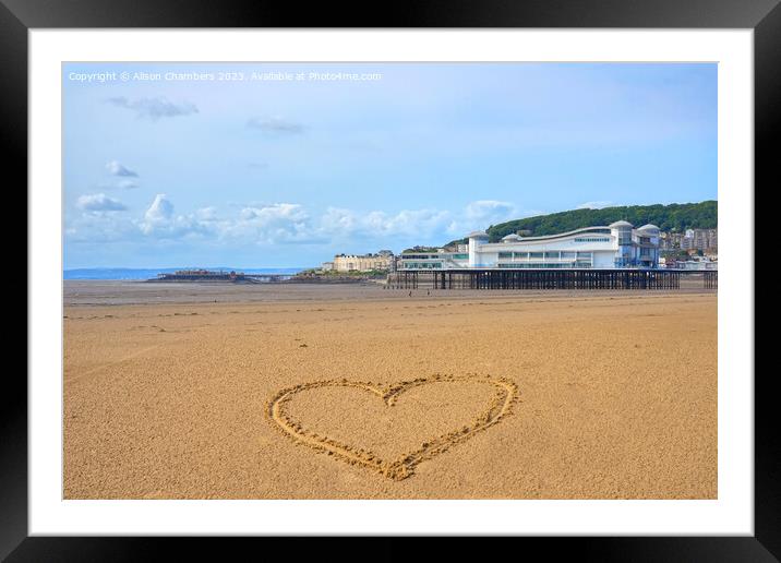 Love Weston super Mare Framed Mounted Print by Alison Chambers