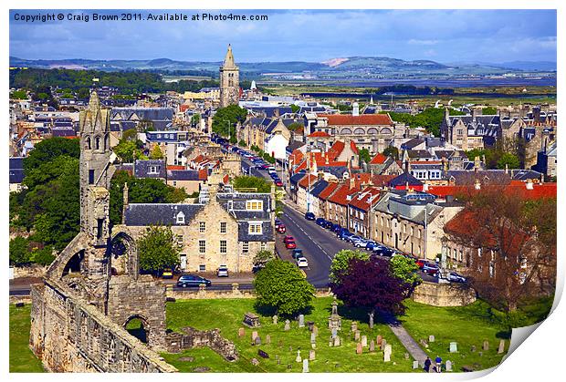St Andrews town Scotland Print by Craig Brown
