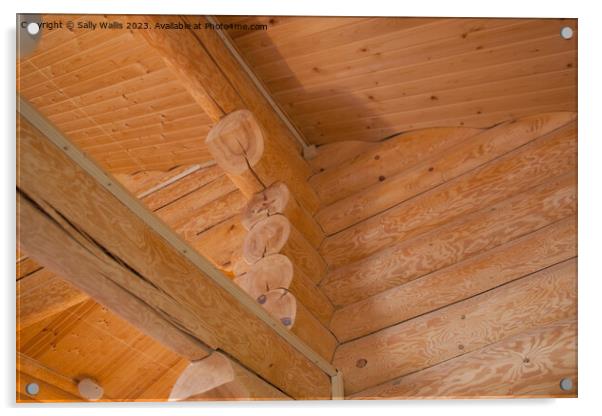 log cabin ceiling Acrylic by Sally Wallis