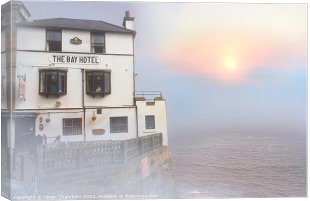 The Bay Hotel at Robin Hoods Bay  Canvas Print by Alison Chambers
