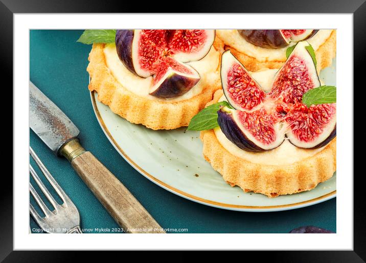 Tartlets with curd cream and figs. Framed Mounted Print by Mykola Lunov Mykola