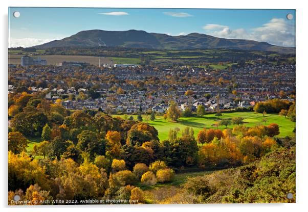 Holyrood Park, Pentland Hills, Edinburgh, Scotland Acrylic by Arch White