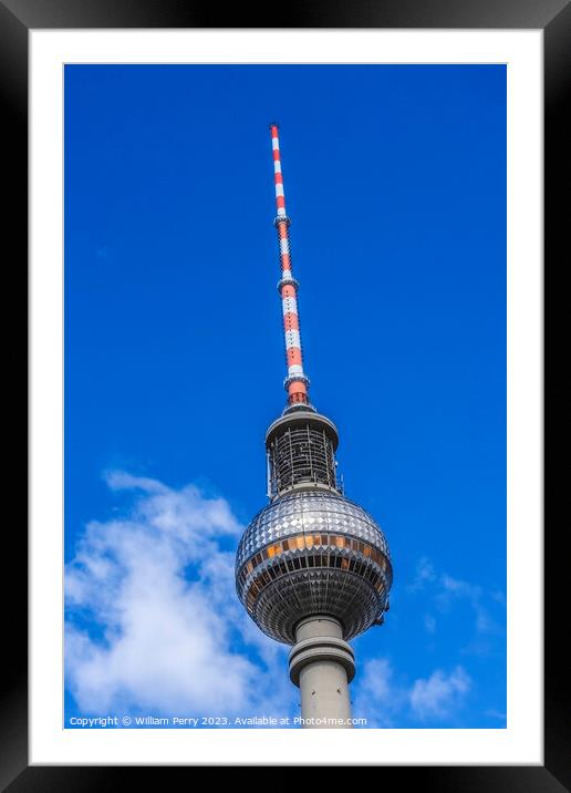 East German TV Tower Alexanderplatz Berlin Germany Framed Mounted Print by William Perry