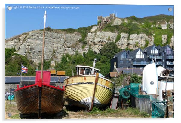 Boats, Old Town Net Shops and Cliffs at Hastings, East Sussex Acrylic by Phil Banks