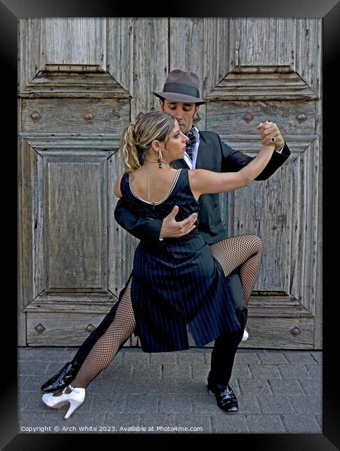 Willie and Gala Tango Folk, Tango dancers from Arg Framed Print by Arch White