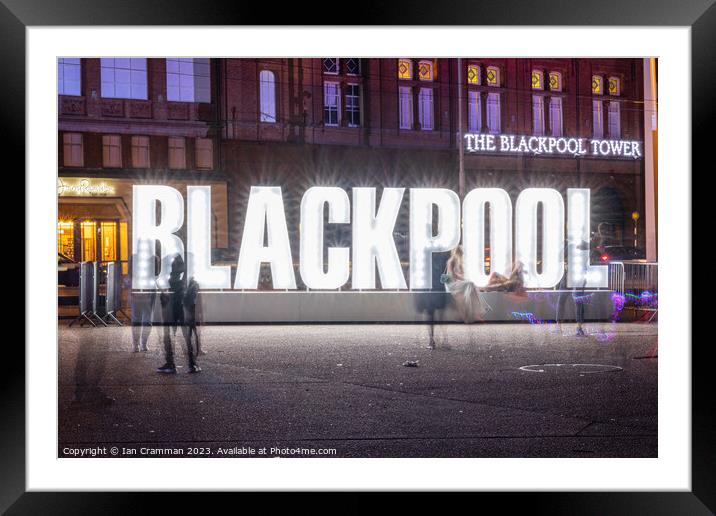Blackpool Light Sign  Framed Mounted Print by Ian Cramman