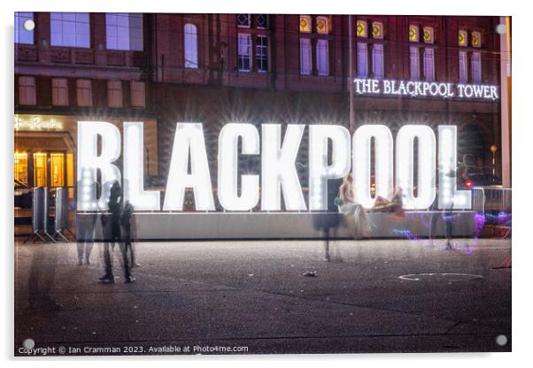Blackpool Light Sign  Acrylic by Ian Cramman