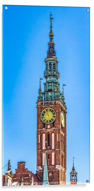 Clock Tower Main Town Hall Long Market Square Gdansk Poland Acrylic by William Perry