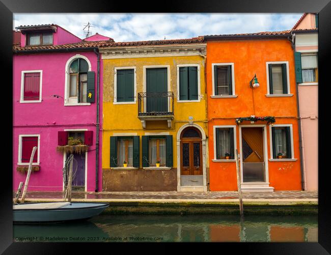 The Colorful Streets of Burano Framed Print by Madeleine Deaton