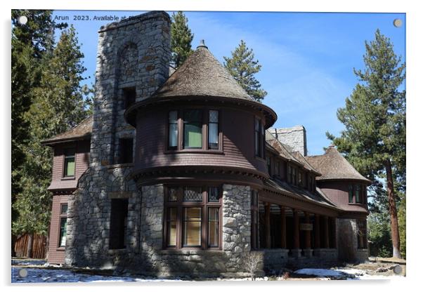 Hellman Ehrman mansion Lake tahoe Sugar Pine state park Acrylic by Arun 