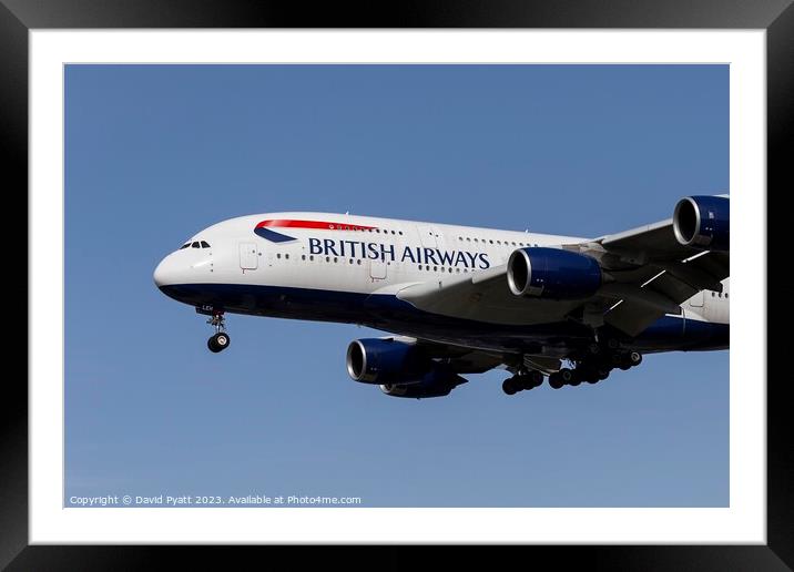 British Airways Airbus A380-841  Framed Mounted Print by David Pyatt