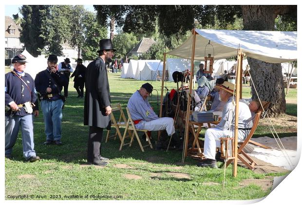 Civil War Reenactment Fresno California, Abraham lincoln with the troops Print by Arun 