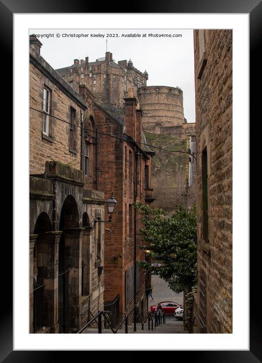 Edinburgh Castle views from The Vennel steps Framed Mounted Print by Christopher Keeley