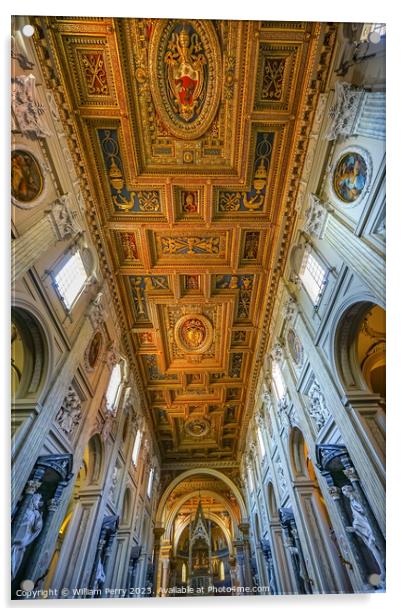 High Altar Ciborium Saint John Lateran Cathedral Rome Italy Acrylic by William Perry