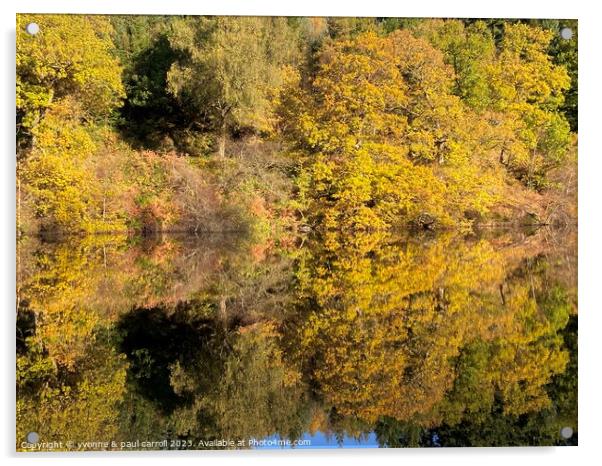 Loch Drunkie Autumn reflections Acrylic by yvonne & paul carroll