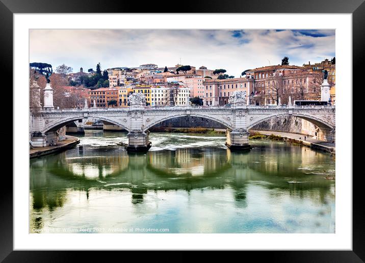 Tiber River Ponte Bridge Vittorio Emanuele III Rome Italy  Framed Mounted Print by William Perry