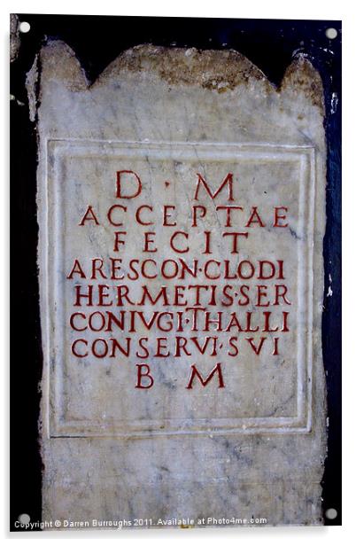 Roman tablet Acrylic by Darren Burroughs