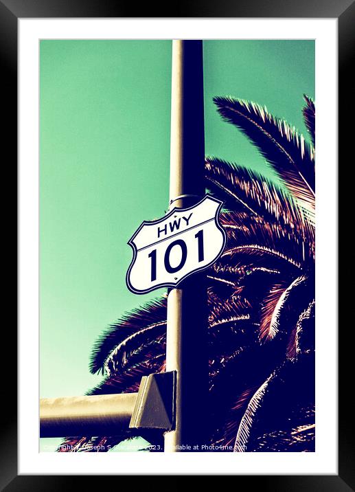 Iconic Highway 101 Sign Framed Mounted Print by Joseph S Giacalone