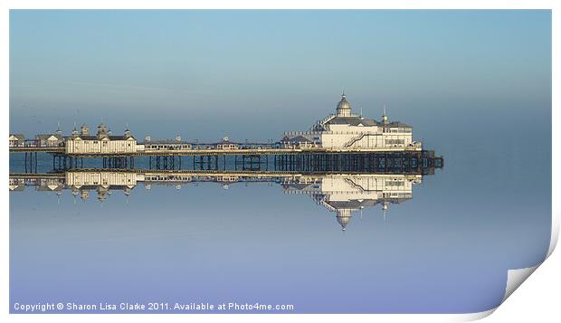 Eastbourne Pier Reflected Print by Sharon Lisa Clarke