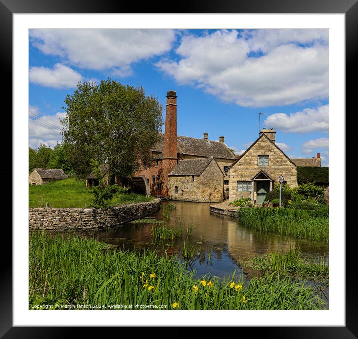 The mill lower slaughter cotswolds Framed Mounted Print by Martin fenton