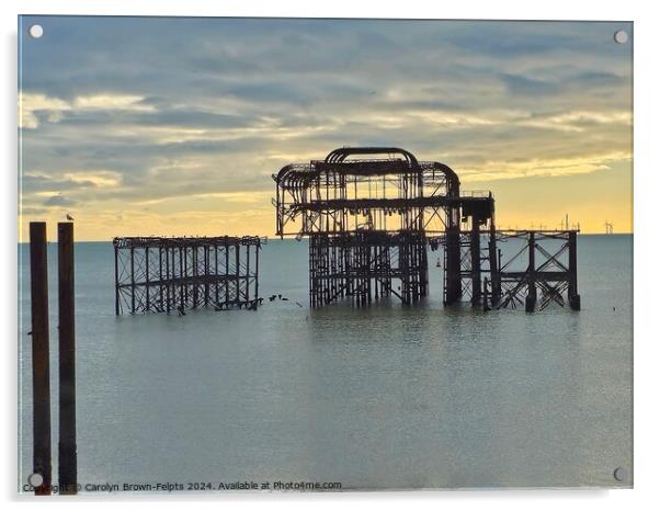 Brighton West Pier Acrylic by Carolyn Brown-Felpts