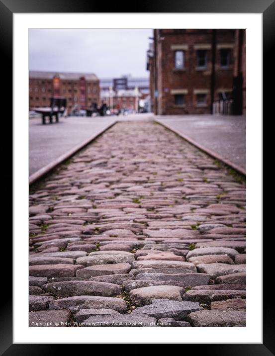 Original Section Of Cobbled Street At The Historic Docks At Glou Framed Mounted Print by Peter Greenway