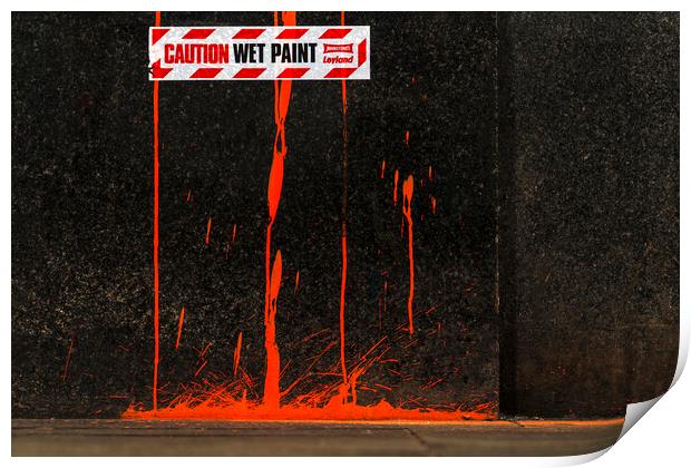 Caution Wet Paint Print by Rich Fotografi 