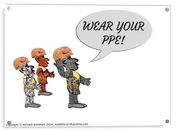 “Wear your PPE!” Acrylic by Richard Wareham