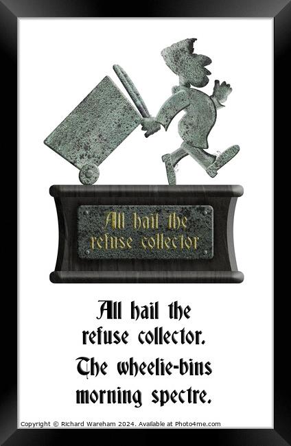 Grüntyers statue - All hail the refuse collector.  Framed Print by Richard Wareham
