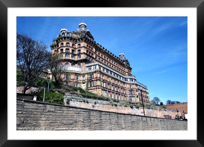 The Grand hotel, Scarborough. Framed Mounted Print by john hill
