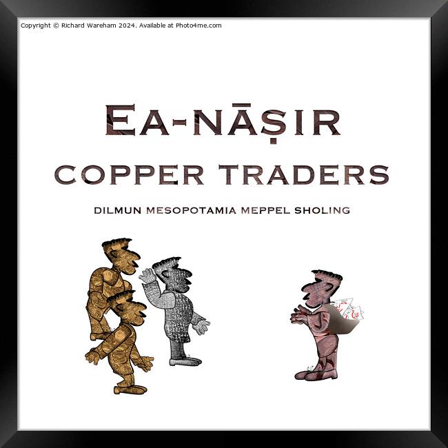 Ea-nāṣir copper traders Framed Print by Richard Wareham