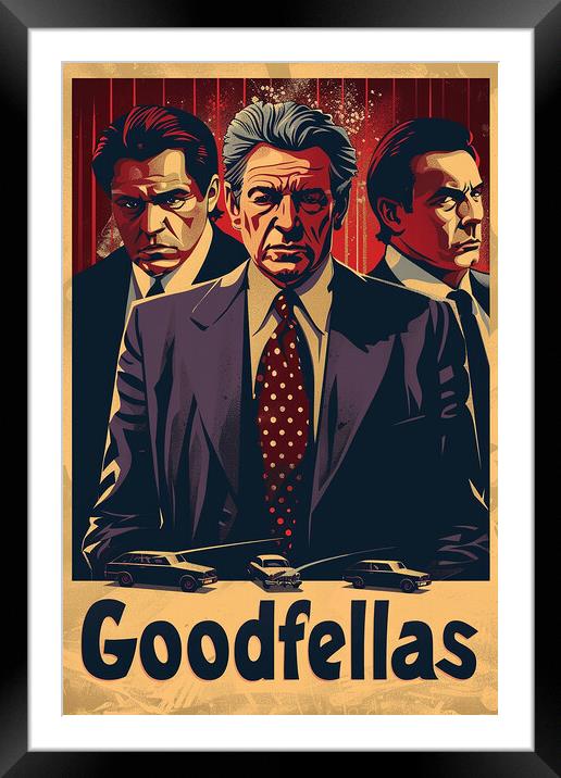 Goodfellas Poster Framed Mounted Print by Steve Smith