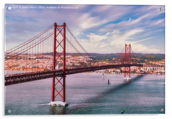 The 25th April Bridge, Lisbon, Portgual  Acrylic by Navin Mistry